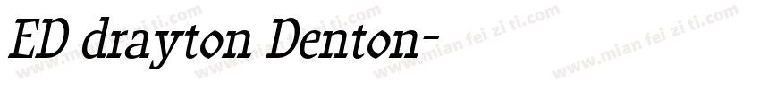 ED drayton Denton字体转换
